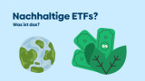 Beste nachhaltige ETFs 2025: Was bringen sie wirklich?