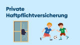 Private Haftpflichtversicherung: Warum sie unverzichtbar ist & was sie abdeckt